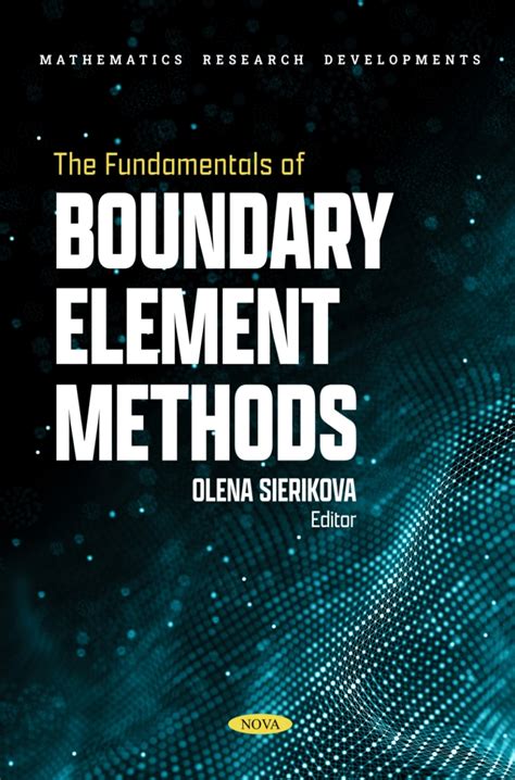 Boundary Element Methods Fundamentals And Applications