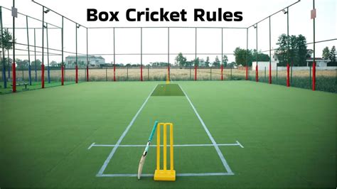 Box Cricket Rules