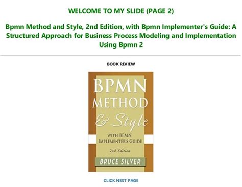 Read Bpmn Method And Style 2Nd Edition With Bpmn Implementers Guide A Structured Approach For Business Process Modeling And Implementation Using Bpmn 2 