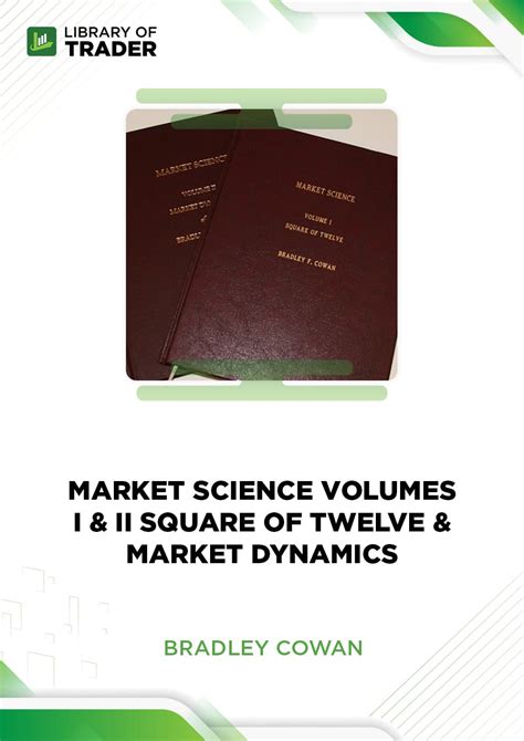 Bradley Cowan Market Science Volumes I Ii Square Volume Science - Volume Science