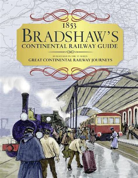 Read Bradshaw Continental Railway Guide 