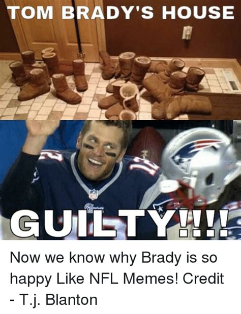 Brady Guilty Memes