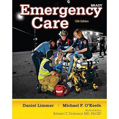 Read Online Brady Emergency Care 12Th Edition Workbook Answers 
