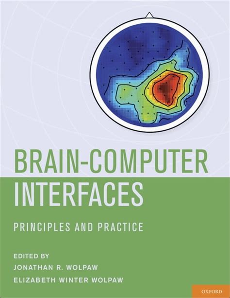 Brain Computer Interfaces Principles And Practice