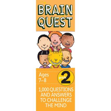 Read Brain Quest Grade 2 Revised 4Th Edition 1 000 Questions And Answers To Challenge The Mind 