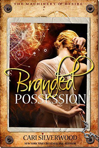 Download Branded Possession The Machinery Of Desire Book 3 
