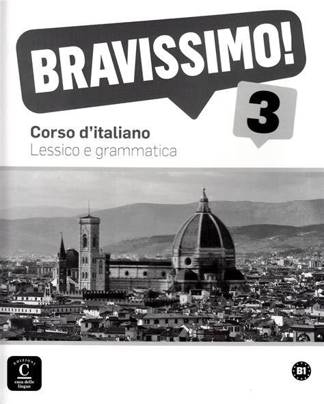 bravissimo 2 lessico e grammatica