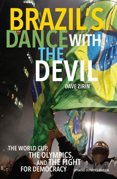 Read Online Brazils Dance Devil Olympics Democracy 