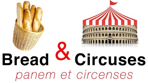 Bread And Circuses