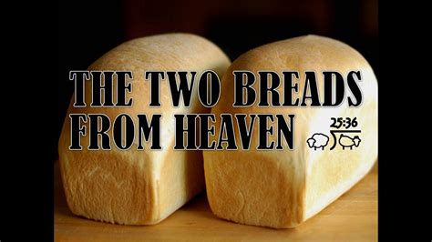 Breads Of Heaven