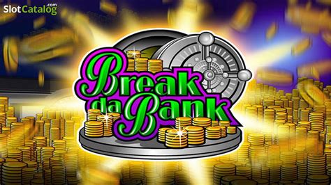 Break Da Bank  A Classic Slot With Vault Busting Fun - Slot Microgaming Break Da Bank
