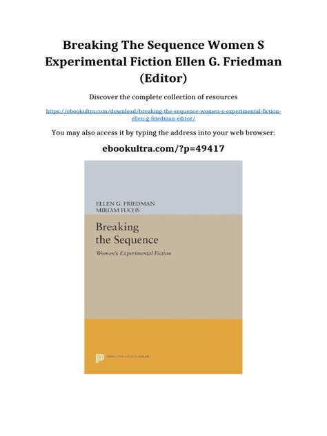Breaking The Sequence: Women's Experimental Fiction ( Princeton Legacy Library)