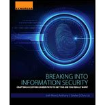 Breaking into Information Security: Crafting a Custom Career Path to Get the Job You Really Want