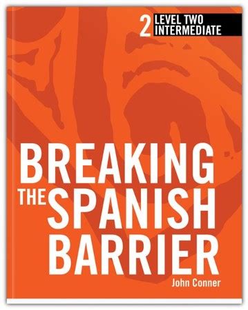 Full Download Breaking The Spanish Barrier Level 2 Anyapiore 