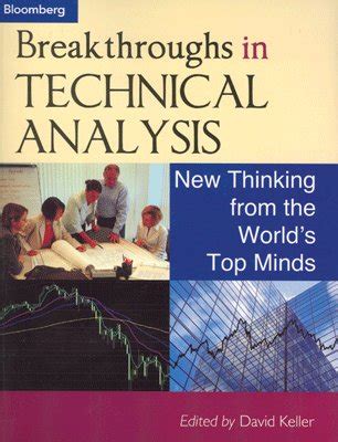 Breakthroughs In Technical Analysis David Keller