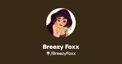 breezy foxx creator profile