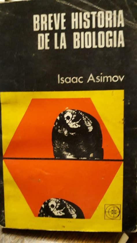 Full Download Breve Historia De La Biologia Asimov Pdf 