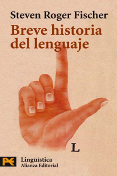 Read Online Breve Historia Del Lenguaje 