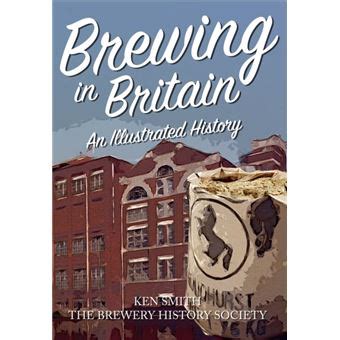 Full Download Brewing In Britain An Illustrated History 
