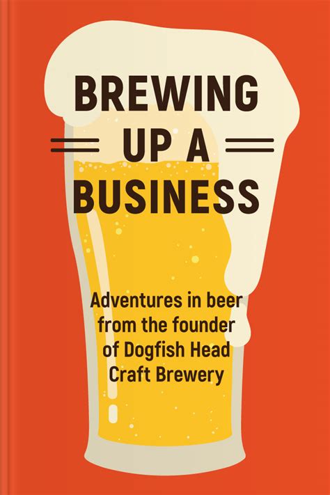 Read Online Brewing Up A Business Chapter Summary Full Online 