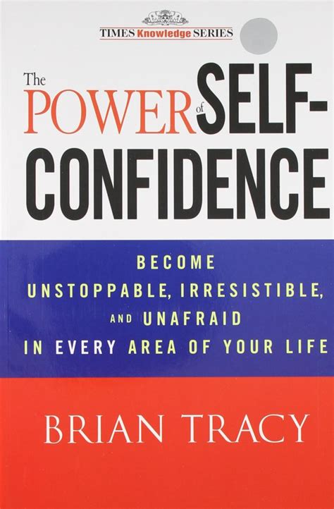Brian Tracy Power Of Self Confidence