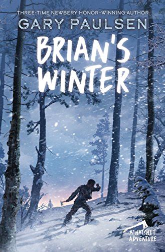 Read Online Brians Winter Saga 3 Gary Paulsen Chuweiore 