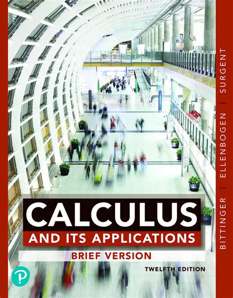 Brief Calculus Its Applications 12th Edition Solutions