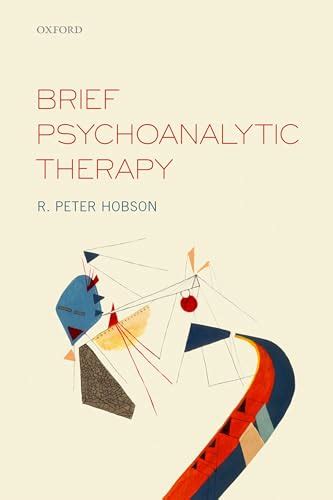 Read Online Brief Psychoanalytic Therapy 