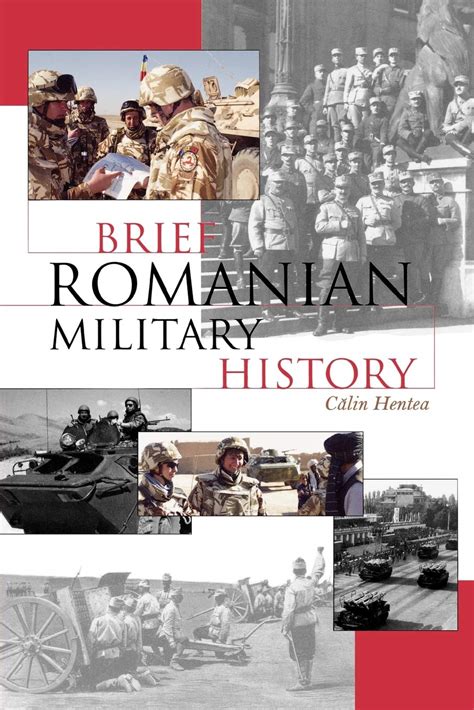 Read Online Brief Romanian Military History Brief History Scarecrow Press 