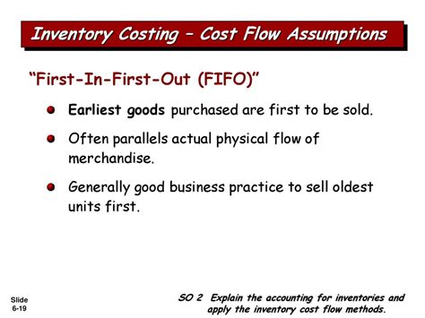 briefly explain the first-in first-out cost flow assumptions