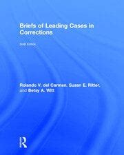 Full Download Briefs Of Leading Cases In Corrections 