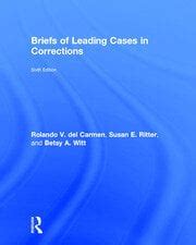 Full Download Briefs Of Leading Cases In Corrections 