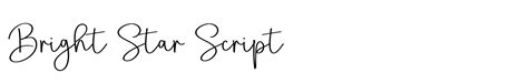 Bright Star Script
