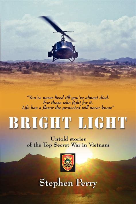 Full Download Bright Light Untold Stories Of The Top Secret War In Vietnam 