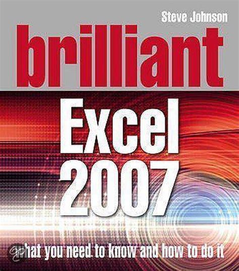 Read Brilliant Excel 2007 
