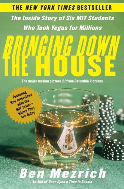 Download Bringing Down The House How Six Students Took Vegas For Millions 