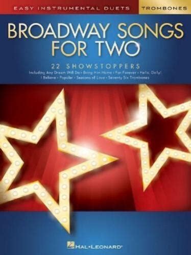 broadway songs for two trombones easy instrumenta