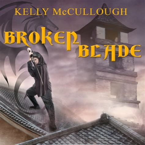 Download Broken Blade Fallen 1 Kelly Mccullough 