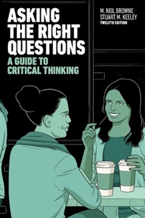 Browne Keeley Asking The Right Questions Pearson