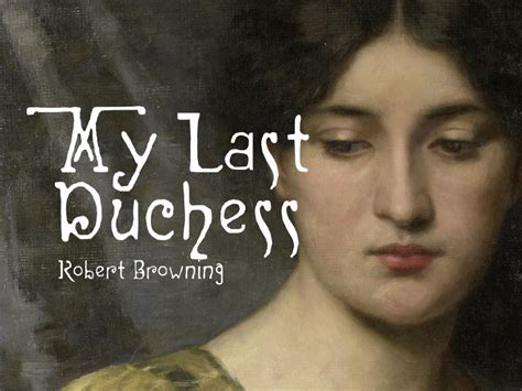 Browning Last Duchess