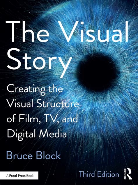 Bruce Block The Visual Story