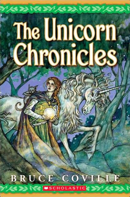 Read Online Bruce Coville Unicorn Chronicles Book 1 Book 2 Book 3 Book 4 Into The Land Of The Unicorns Song Of The Wanderer Dark Whispers The Last Hunt 