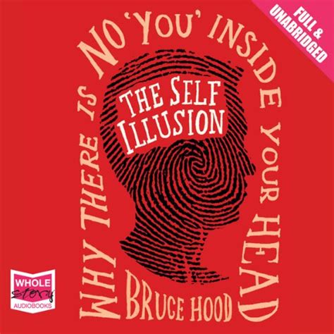 Full Download Bruce Hood The Self Illusion 