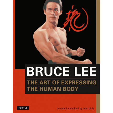 Download Bruce Lee The Art Of Expressing The Human Body Bruce Lee Library 