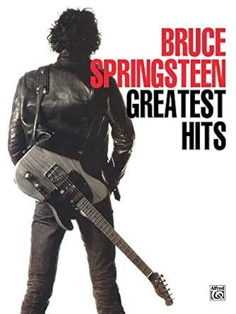 Full Download Bruce Springsteen Greatest Hits Piano Or Vocal Or Chords 