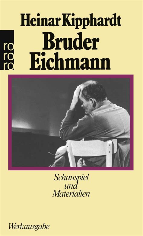 bruder eichmann schauspiel und materialien