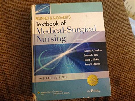 Read Online Brunner And Smeltzer Medical Surgical 12Th Edition 