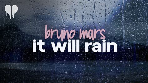 BRUNO MARS IT WILL RAIN LYRICS 🔖 Bruno Mars - It Will Rain - video