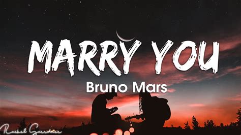Full Download Bruno Mars Marry You Lyrics Metrolyrics 