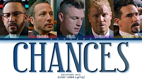Bsb Chances Lyrics
